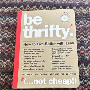 Be Thrifty: How to Live Better with Less - Gold & Red Cover